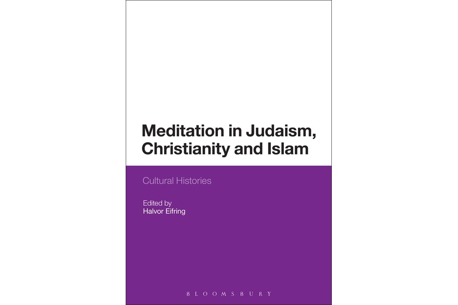 Meditation in Judaism, Christianity and Islam
